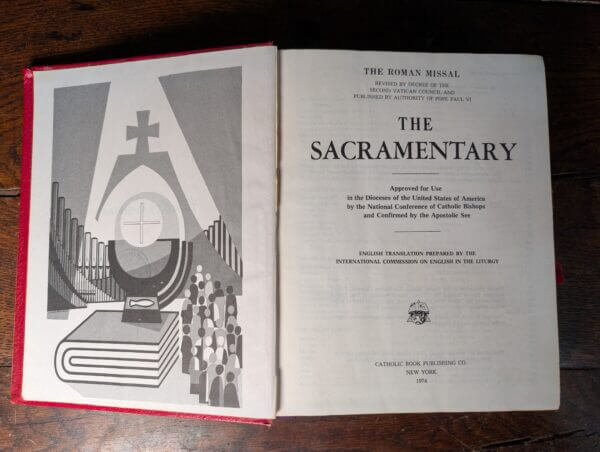 The Sacramentary (The Roman Missal) 1972 American Printing